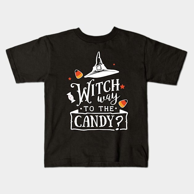 Scary Halloween Costume Gift, Witch way to the candy Kids T-Shirt by hugandmug